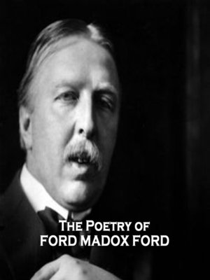cover image of The Poetry of Ford Madox Ford